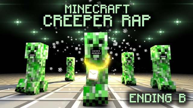 CREEPER RAP | Dan Bull | ENDING B